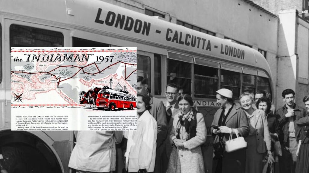 Dünyanın En Uzun Otobüs Yolculuğu: Londra – Calcutta: 1950’lerde 32.000 Kilometrelik Bir Macera