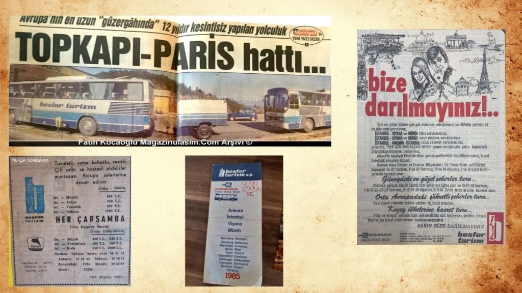 Bosfor Turizm: Topkapı’dan Parise Avrupa’nın En Uzun Otobüs Yolculuğu